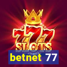 betnet 77