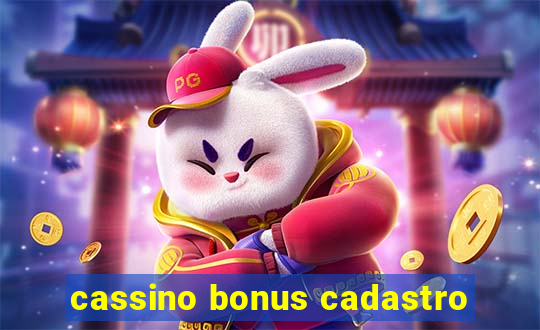 cassino bonus cadastro