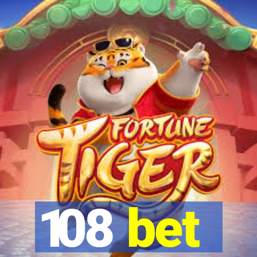 108 bet