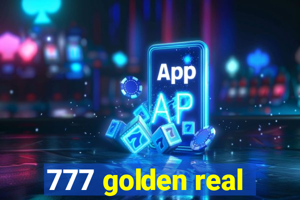 777 golden real