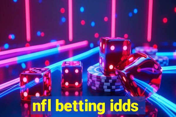 nfl betting idds