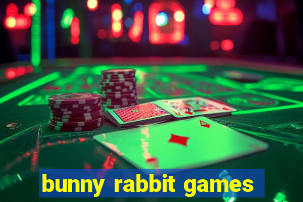 bunny rabbit games