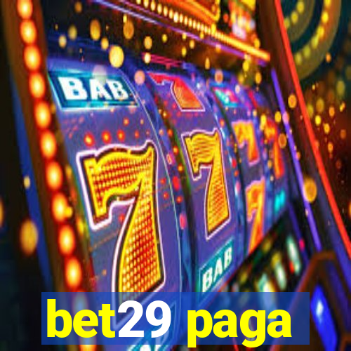 bet29 paga