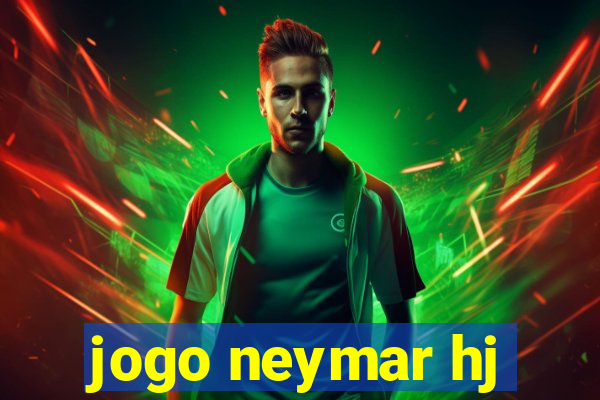 jogo neymar hj