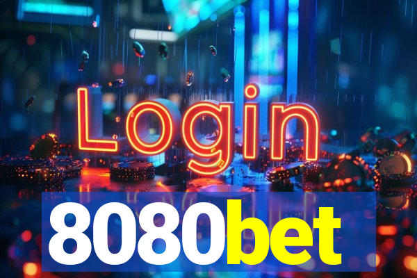 8080bet