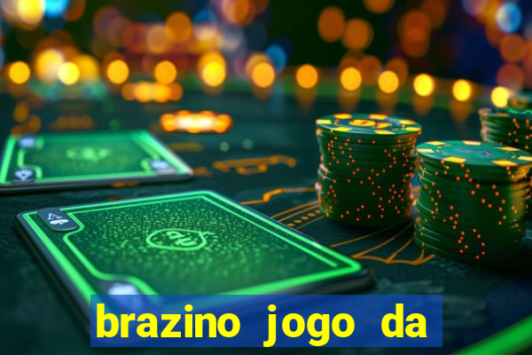 brazino jogo da galera o que e