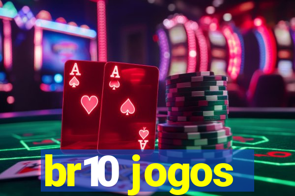 br10 jogos