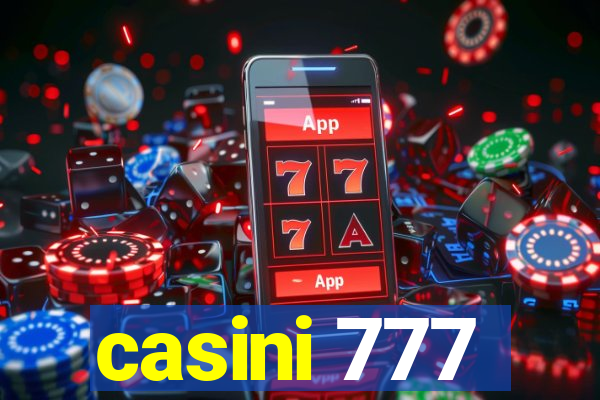 casini 777