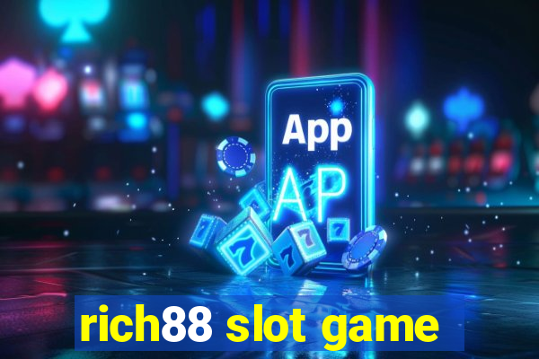 rich88 slot game