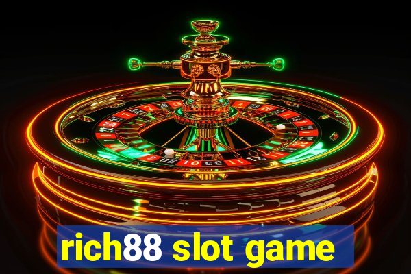 rich88 slot game