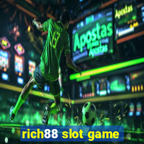 rich88 slot game