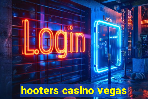 hooters casino vegas