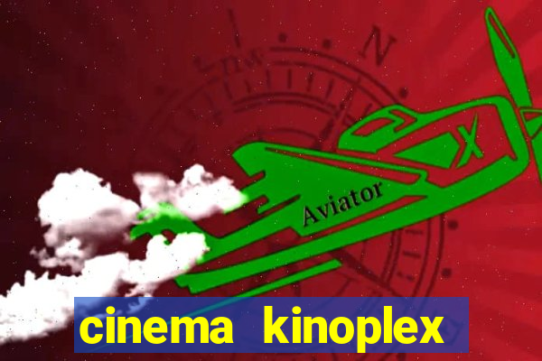 cinema kinoplex north shopping