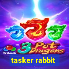 tasker rabbit