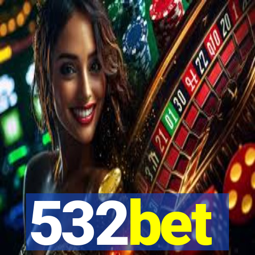 532bet