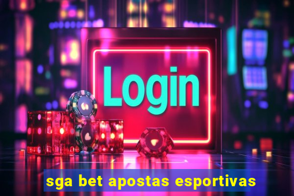 sga bet apostas esportivas