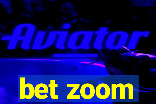 bet zoom