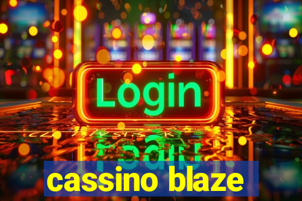 cassino blaze