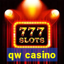 qw casino