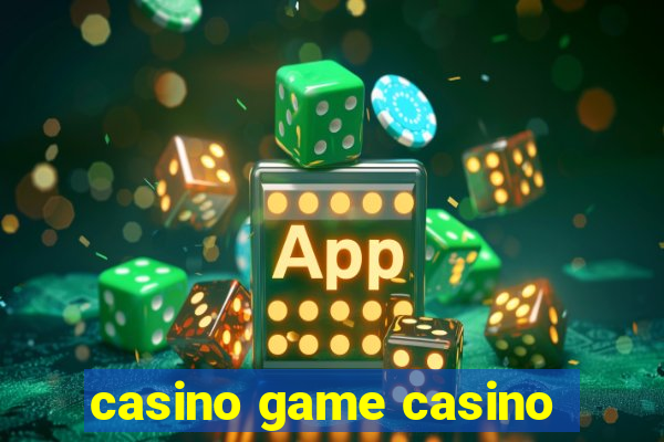 casino game casino