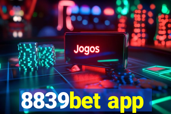 8839bet app