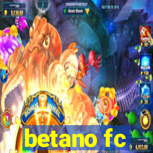 betano fc