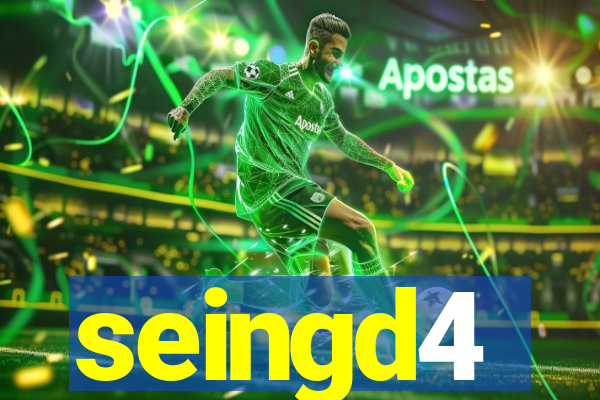 seingd4