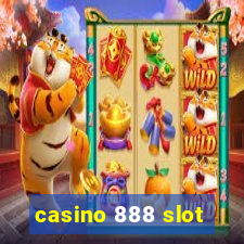 casino 888 slot