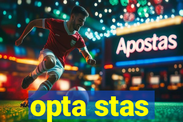 opta stas