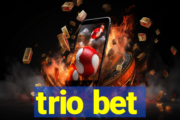 trio bet