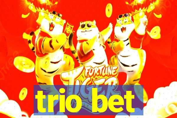 trio bet