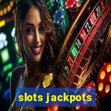 slots jackpots