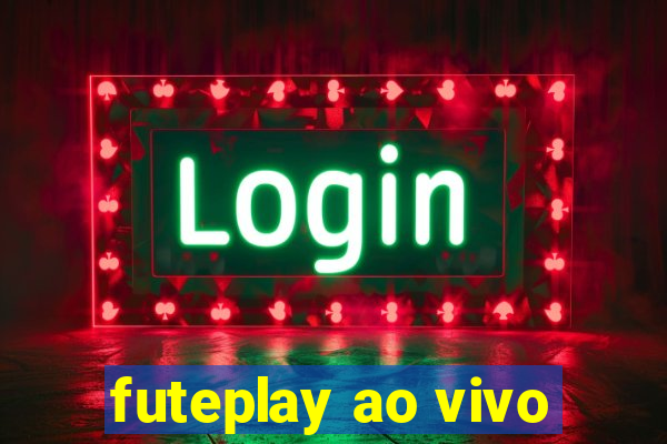 futeplay ao vivo