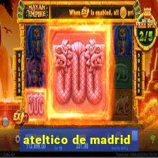 ateltico de madrid