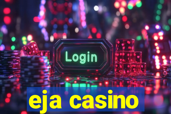 eja casino