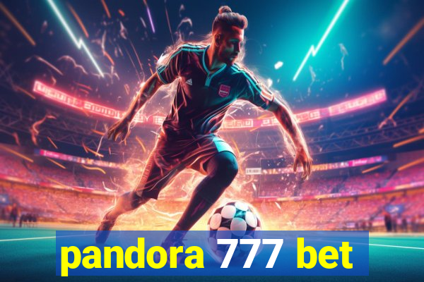 pandora 777 bet