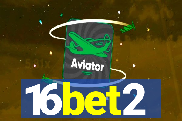 16bet2