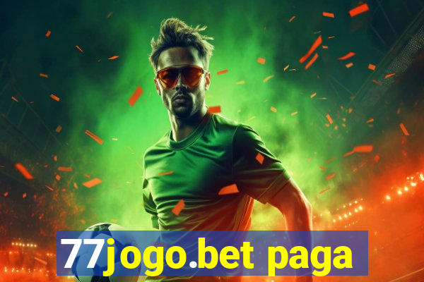 77jogo.bet paga