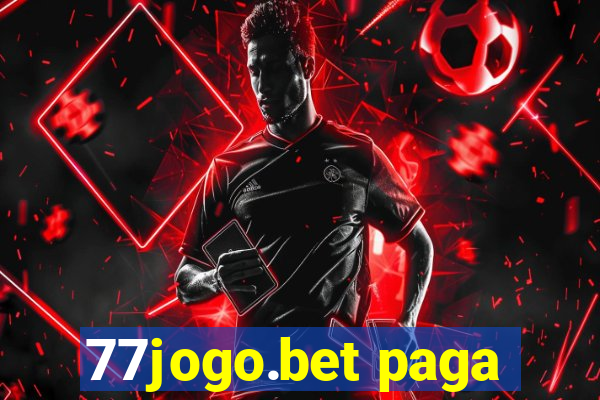 77jogo.bet paga