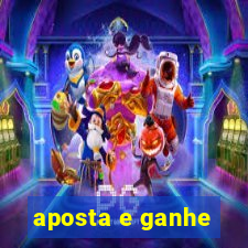 aposta e ganhe