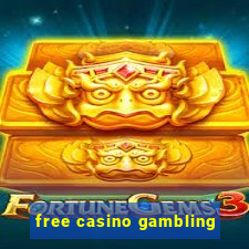 free casino gambling