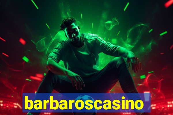 barbaroscasino