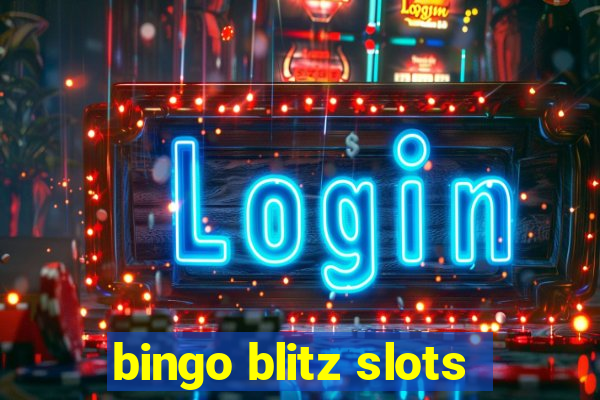 bingo blitz slots