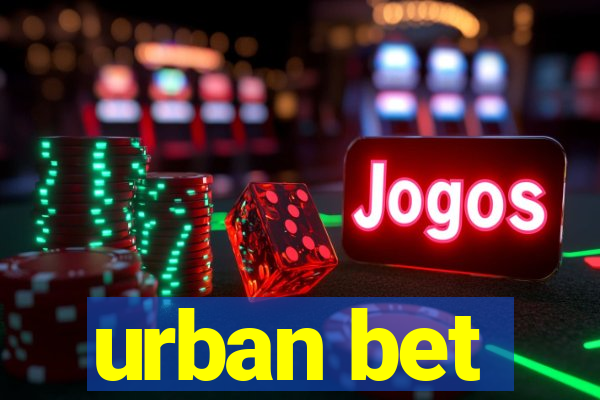 urban bet