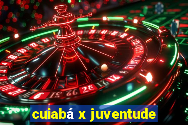 cuiabá x juventude