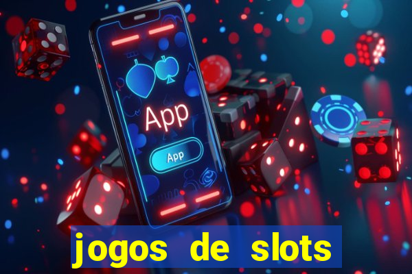 jogos de slots gratis online