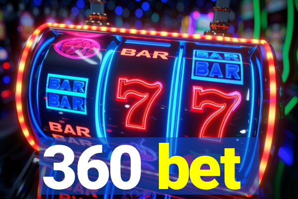 360 bet