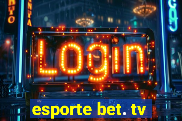 esporte bet. tv