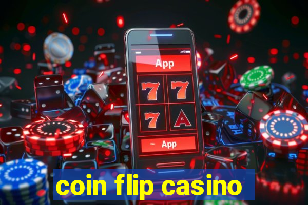 coin flip casino