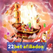 22bet afiliados